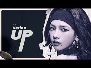 aespa - 'UP' (KARINA Solo) [Lyric Video]
