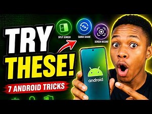 7 Android Tricks You Wish You Knew Earlier