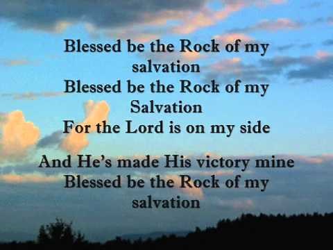 Blessed Be The Rock With Lyrics Video Design Lyn Alejandrino Hopkins
