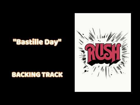 (Backing) RUSH - Bastille Day