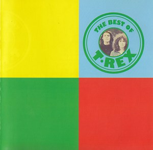 T. Rex - The Best Of T. Rex