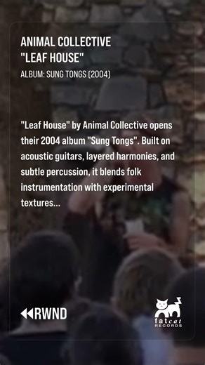 ANIMAL COLLECTIVE — LEAF HOUSE