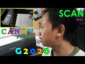 Excellent Results, Here's How I Scan a Single Sheet of Paper with a Canon Pixma G2020 Printer