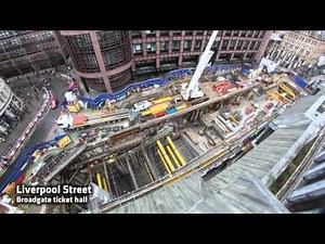 Crossrail Time-lapse: Construction highlights March 2016