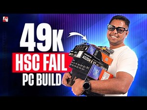 49K HSC FAIL SPECIAL PC BUILD GUIDE | RYZEN 5 5600 + ARC A380