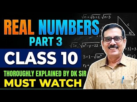 Real Number | part 3 | by dk sir | must watch | best explanation on whole youtube 🤯🤯🤯