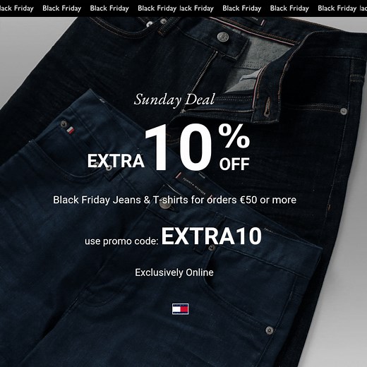 Iconic jeans & t-shirts with extra 10% off Black Friday prices for orders €50 or more. Don't miss out! | Tommy Hilfiger