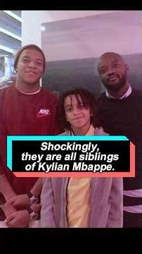 Shockingly, they are all siblings of Kylian Mbappe. Their younger brother has been struggling recent