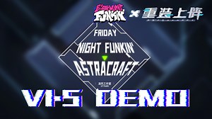 [代发]［FNF / 重装上阵］Astracraft v1.5demo公布