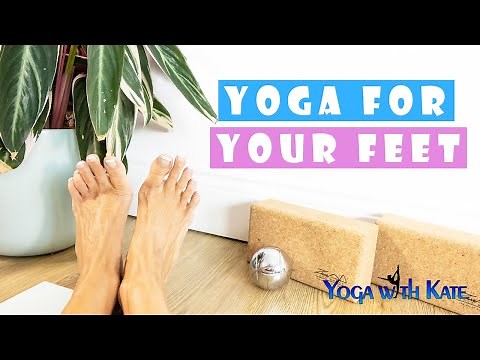 Yoga for Feet | Exercises for Foot Pain | Plantar Fasciitis | Yoga with Kate | 4K
