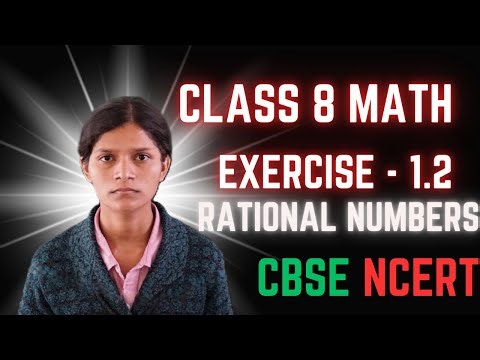 Class 8 Math Ex 1.2