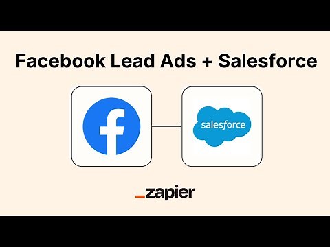 Integration How To: Connect Facebook Leads Ads to Salesforce - Automatically Create Leads