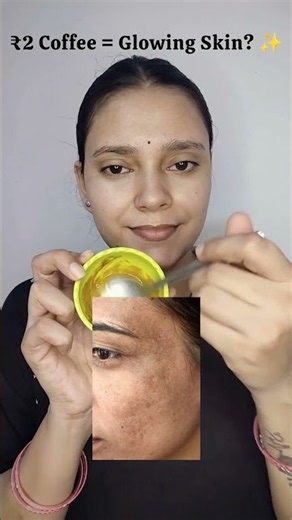 ₹2 Coffee Se Glowing Skin ☕✨ | 5 Coffee Hacks for Clear & Glowing Skin #shorts