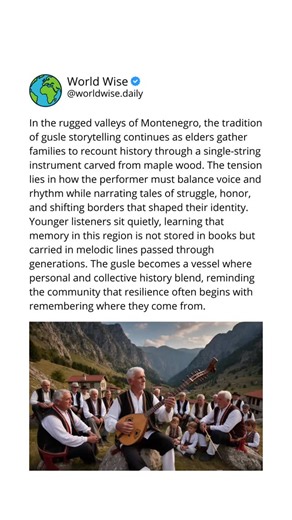 worldwise.daily | How Montenegro Stores History in a Single Instrument. In Montenegro, the gusle carries stories across generations, preserving memory... | Instagram