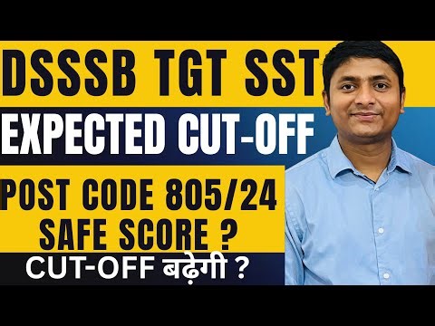 DSSSB TGT SST CUT OFF ANALYSIS POST CODE 805/24. #dsssbtgtexam #dsssbtgtsst #dssbtgt #dsssb