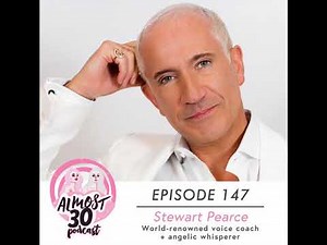 Ep. 147 - Finding Your True Note: The Emotional + Spiritual Power of Voice with Stewart Pearce
