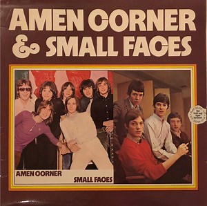 Small Faces / Amen Corner - Small Faces & Amen Corner