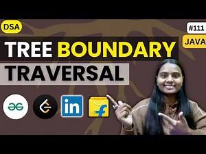 Tree Boundary Traversal | Tree 🌳 | GFG | JAVA | DSA 🔥