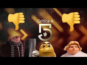 Crítica A Canal 5 | Loquendo