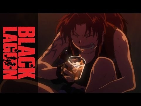 Black Lagoon - Roberta's Blood Trail Clip: A Terrible City