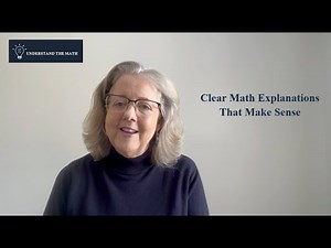 Welcome to Understand the Math | Clear Math Lessons with Guided Notes