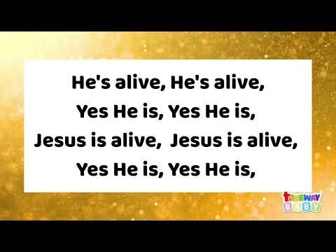 He’s Alive 🎶 Easter Baby Bible Song | Jesus Is Alive Song for Kids | Toddler Sunday School Music