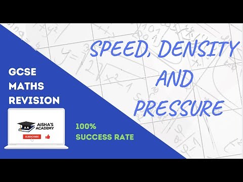 SPEED, DENSITY AND PRESSURE | GCSE MATHS 9-1 | EDEXCEL, AQA, CIE, OCR