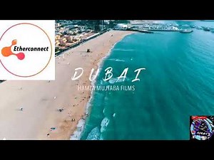 Etherconnect Future Plea Dubai / Burj Khalifa song review
