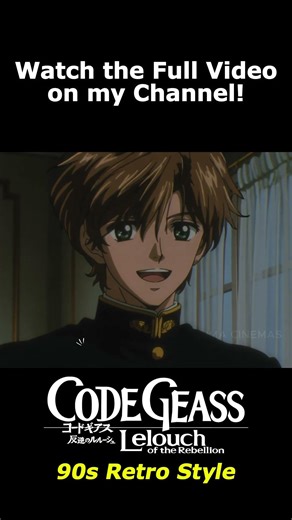 CODE GEASS - 90s Retro Anime
