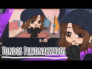Como tener tus propios fondos Personalizados // Valentina Yosai // Tutorial // Gacha Club