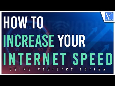 How to increase your internet speed with Registry Editor