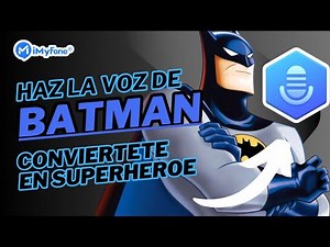 ¡Conviértete en Batman 🦸‍♂️ y da voz a tu superhéroe interior!