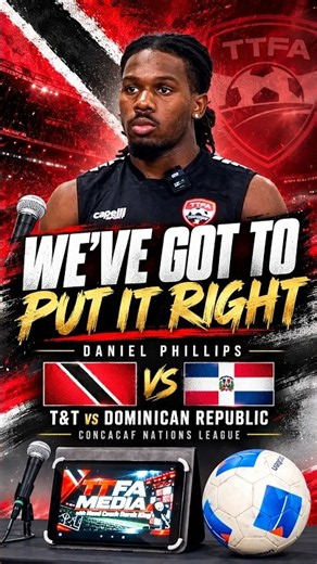 Daniel Phillips on T&T’s Response vs Dominican Republic 🇹🇹 #Shorts