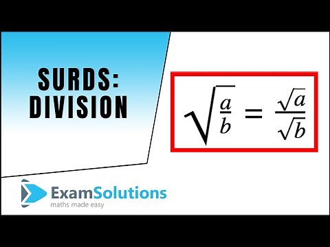 Surds - Division : ExamSolutions Maths Revision