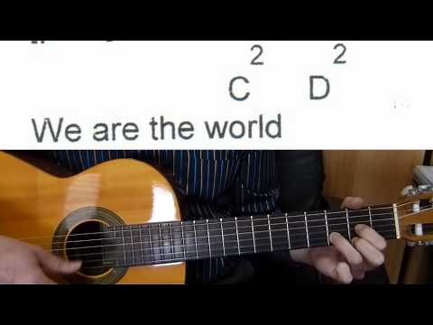 Guitar Accompaniment - We Are the World - Easy Guitar (Including lyrics and chords)