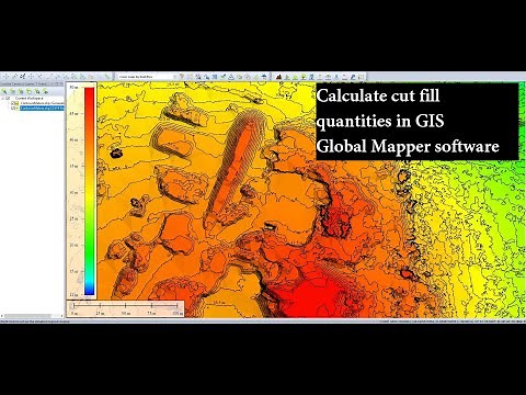 Calculate cut fill quantities in GIS Global Mapper software