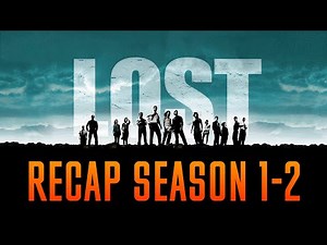 Lost season 1-2 Recap