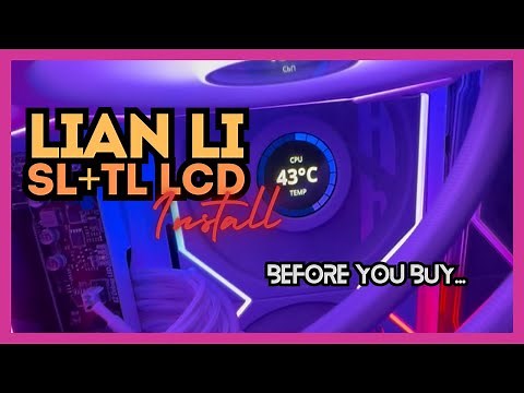 Before You Buy - Lian Li TL LCD & SL Fan Install: Ultimate Guide for Stunning PC Builds! 🔥💻