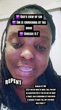 God's view of sin ✝️♥️☮️ Genesis 4:7 🔥🔥 Sins #deadlysins #godisgood #love #godlovesyou #godsstrength