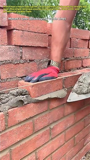 Perfect Brick Laying : How a Mason’s Line Keeps Every Brick Straight