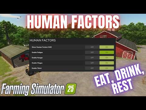 HUMAN FACTORS - Farming Simulator 25