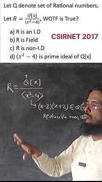 PYQ CSIRNET, Quotient ring of ring of polynomials which is not an I.D, field,CSIRNET 2017 Onwards