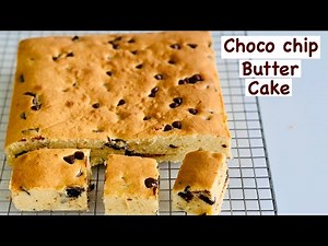 How to make Perfect Chocolate Chip Butter Cake | Choco Chip Pound Cake | Butter Cake