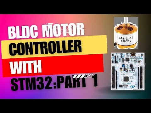 Building a BLDC motor Controller Using STM32 | How to Interface BLDC MOTOR with STM32