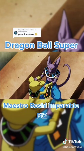 Responder a @xdjesusgamer #dragonballsuper #torneodelafuerza #maestroroshi