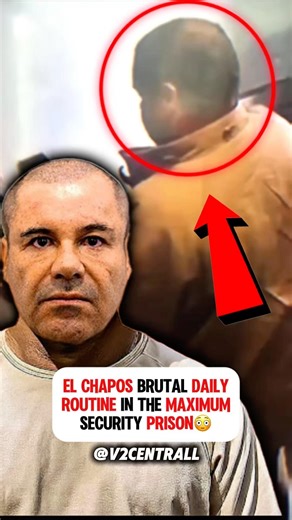 El Chapos Brutal Daily Routine In The Maximum Security Prison😳