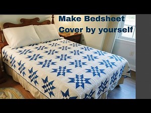 How to make bedsheet cover in easy way | Bedsheet Cutting and Stitching Tutorial |