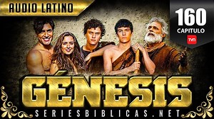 TVN-GENESIS-160-FHD-LATINO - SERIESBIBLICAS.NET