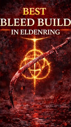 Elden ring the best bleed build #gaming #trending #eldenring #soulslike#shorts#guide #gameplay#games