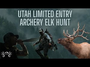 UTAH LIMITED ENTRY ARCHERY ELK HUNT